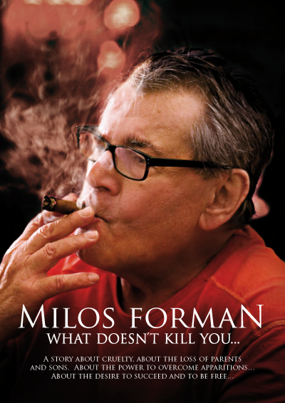 Miloš Forman: What Doesn't Kill You... (2009)