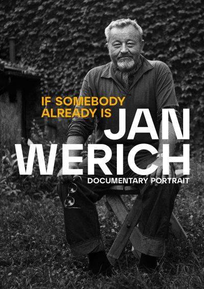 Jan Werich: If Somebody Already is (2021)